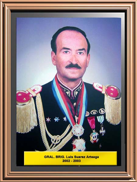 GRAL. BRIG. LUIS SUAREZ ARTEAGA 